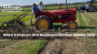 Ward 5 Kinburn OFA Municipal Election Debate 2026