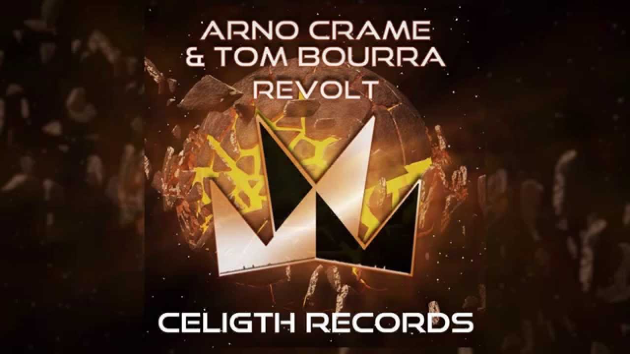 Watch Arno Crame & Tom Bourra - Revolt on YouTube Watch Arno Crame & Tom Bourra - Revolt on YouTube