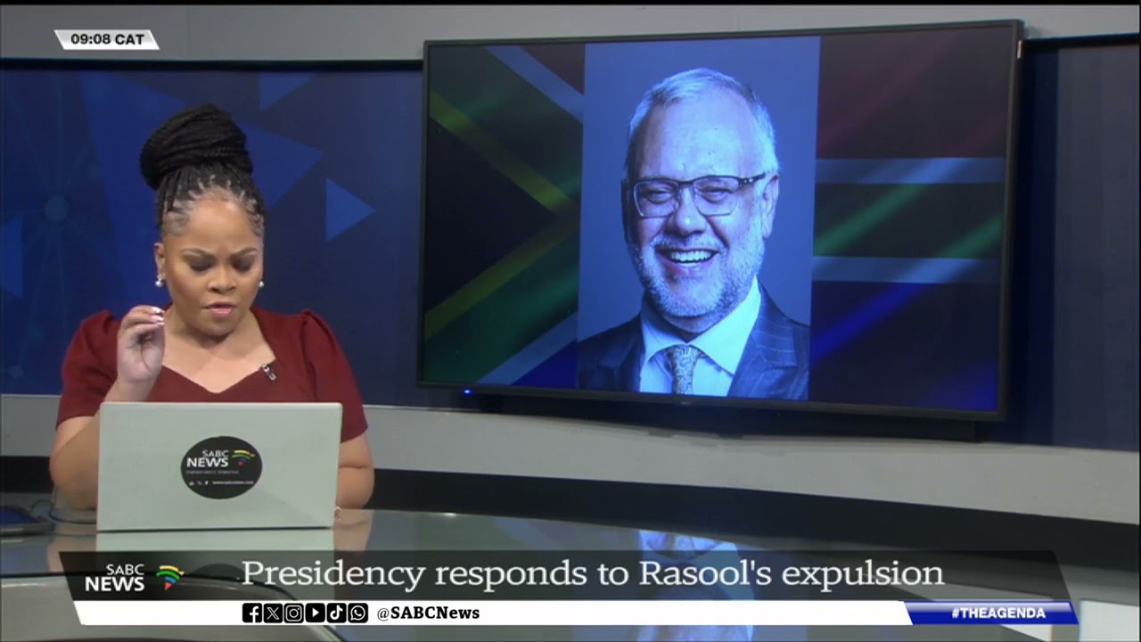 Presidency notes the expulsion of South Africa's Ambassador to the US, Ebrahim Rasool