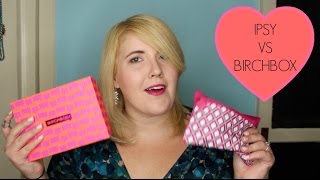 IPSY VS BIRCHBOX - February 2015