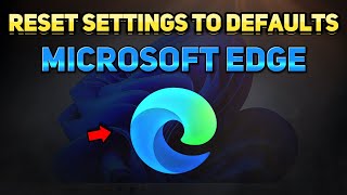 how to wipe or reset microsoft edge (tutorial)