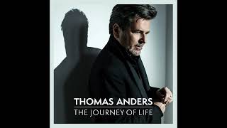 Thomas Anders - The Journey of Life (Ballad Version)