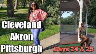 Days 24 & 25 | End of Our Road Trip | Cleveland | Akron | Pittsburgh