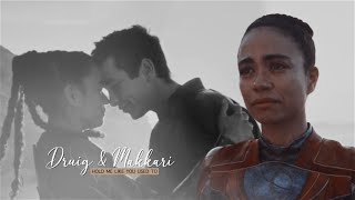 Druig & Makkari || Hold Me Like You Used To