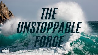 The Unstoppable Force | September 7, 2025 | Grace Community Church