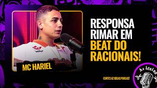 RIMAR EM CIMA DE UM BEAT DO RACIONAIS É MUITA RESPONSA (MC HARIEL) - Cortes Az Ideias Podcast