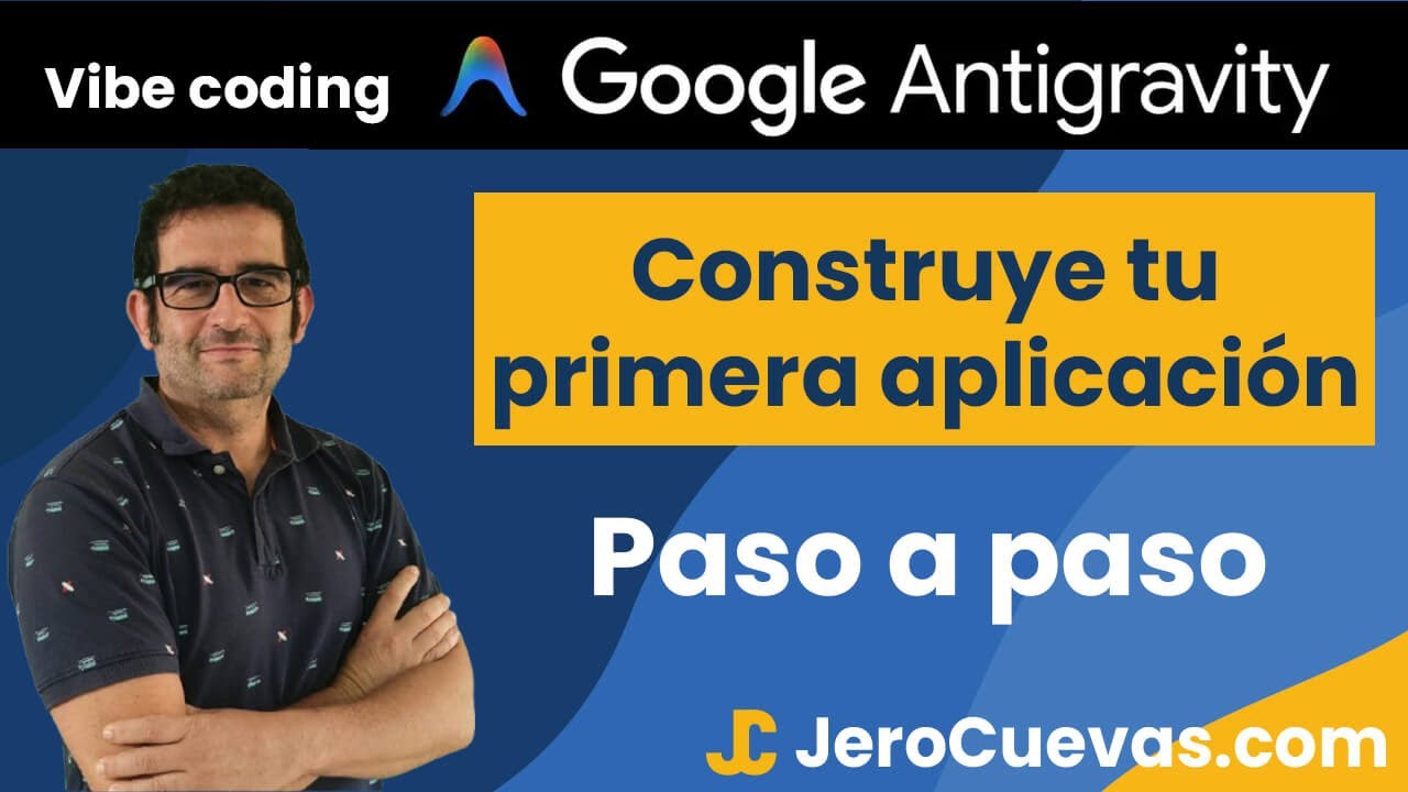 Crea una APP desde CERO con IA (Sin programar) 🎬 Vibe Coding en Antigravity