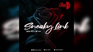 2025 R\u0026B MIX | SNEAKY LINK | SUMMER WALKER, FRIDAYY, SZA, MUNI LONG, COCO JONES \u0026 MORE | @DEEJAYREO