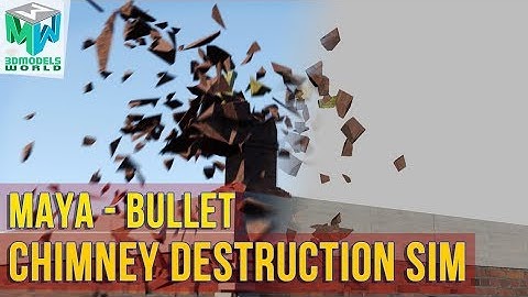 Maya Bullet Physics - Chimney Destruction Simulation Tutorial