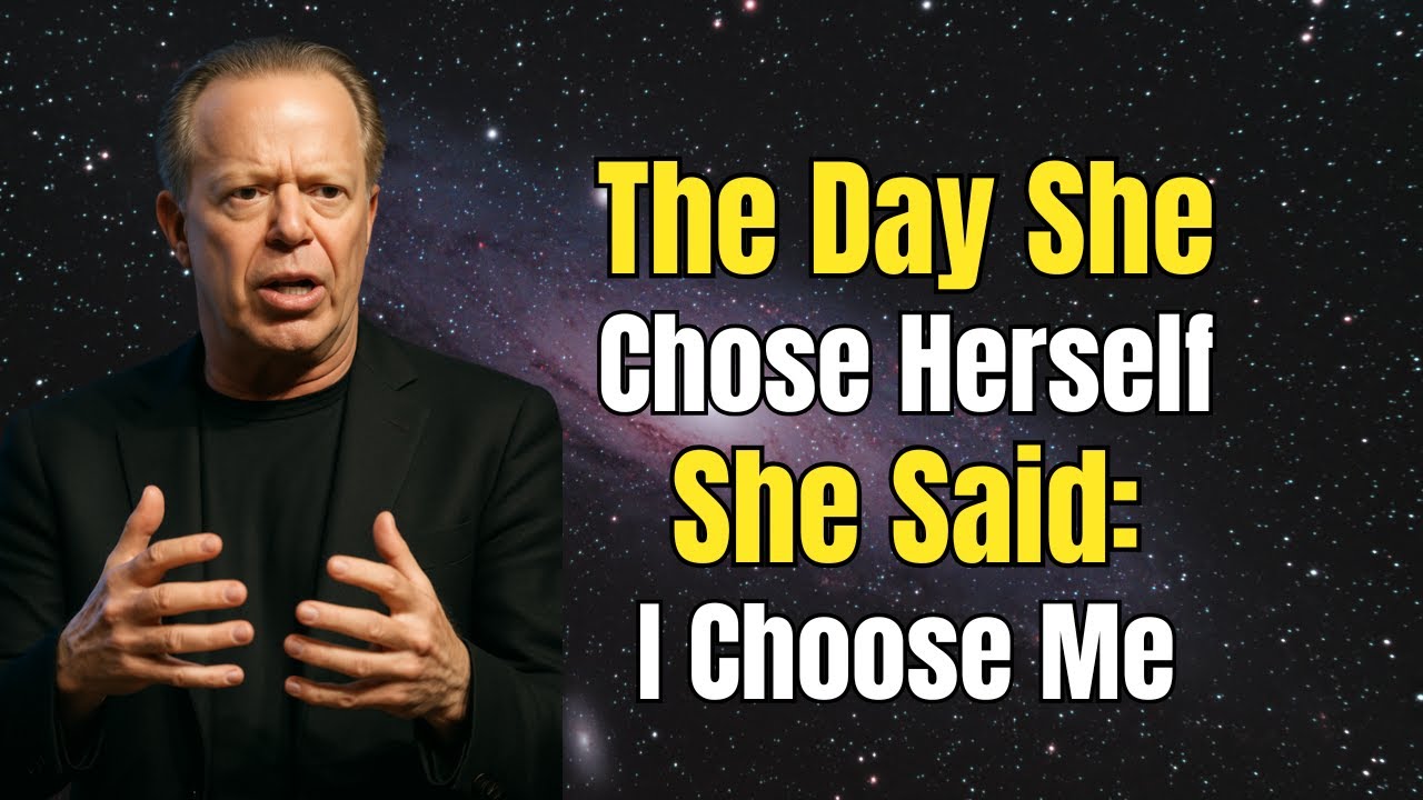 "The Day She Chose Herself, the Universe Responded | JOE DISPENZA Motivational Video"