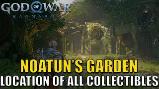God of War Ragnarok - Noatun's Garden All Collectibles Location 100% (Chests, Artifacts, Ravens) Net Worth