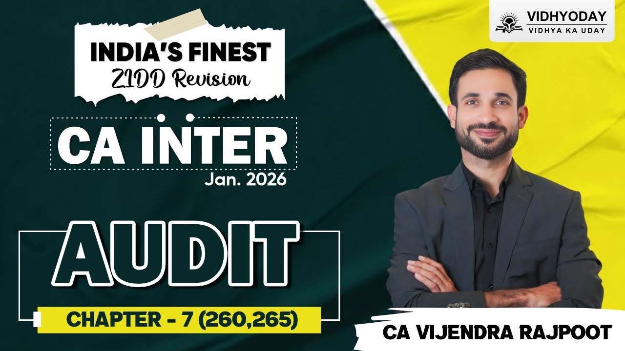 Chapter-4 SA 500 & 505 | Audit & Ethics | CA Inter ZIDD Series | For Jan 2026 Exam