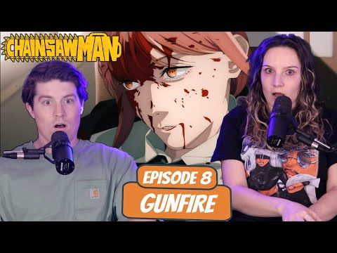 THAT ESCALATED QUICKLY! | Chainsaw Man Wife Reaction | Ep 1x8 “Gunfire”