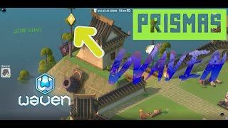 Prismas En Waven
