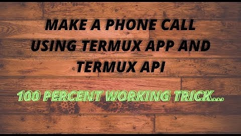 Make a Phone Call Using Termux app...