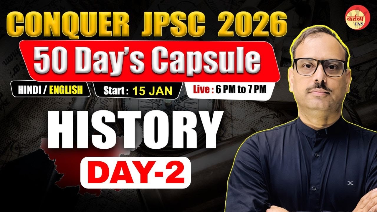 Conquer JPSC 2026 | 50 Days Capsule History Day 02 | Susheel Sir