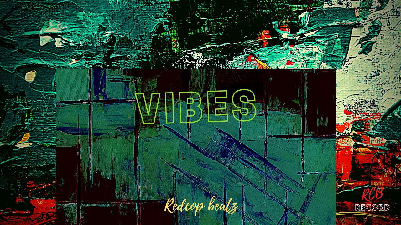 free for profit type beat "vibes" dark melodic type beat( redcop beatz)