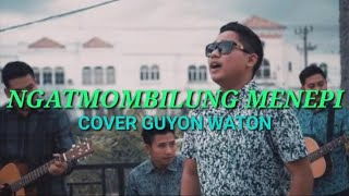 Menepi Ngatmombilung-Guyon Waton[Lirik Lagu]