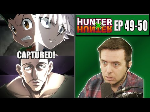 GON AND KILLUA GET CAPTURED! | Hunter x Hunter Episode 49 and 50 REACTION