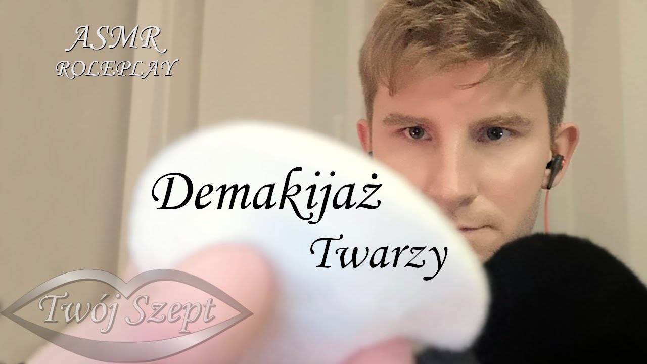 {ASMR Po Polsku} Pomagam Ci Zmyć Makijaż 🧏 Oczyszczanie Twarzy 🙌 #Roleplay