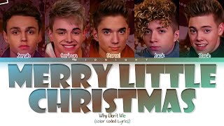 Download Lagu Why Don't We - Merry Little Christmas | (Color Coded Lyrics) MP3
