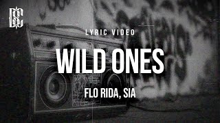 Flo Rida, Sia - Wild Ones 