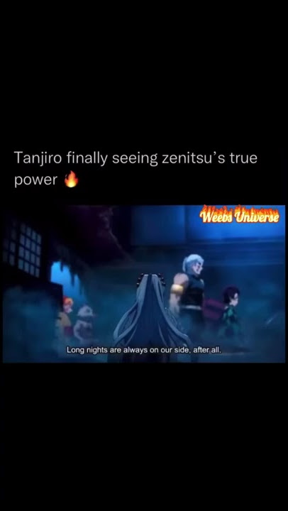 Tanjiro finally seeing zenitsu’s true power🔥