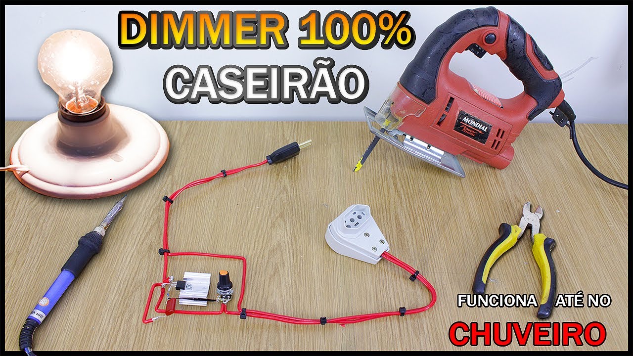 COMO FAZER UM DIMMER SUPER POTENTE 8.800W (FUNCIONA ATÉ MESMO NO CHUVEIRO)