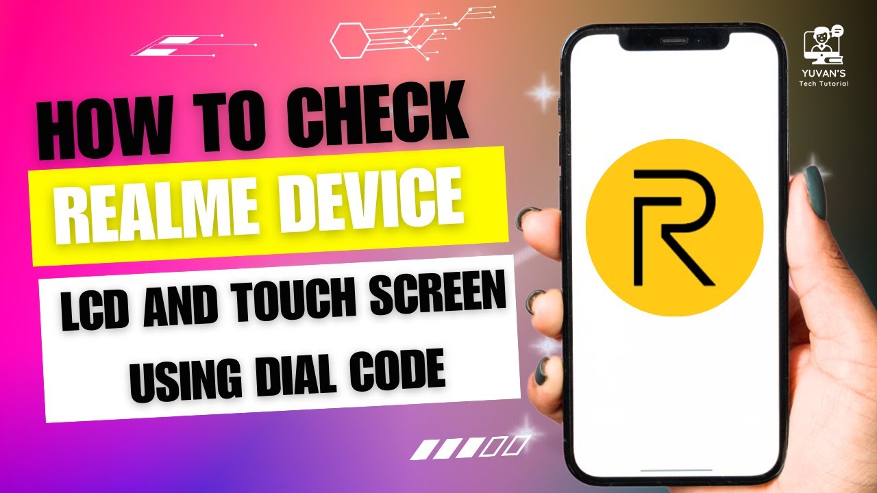 Real Me Code How to Check Realme Device LCD and Touchscreen Using Dial Code - YouTube