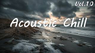 Acoustic Chill Vol.10 | Soft Indie Folk Songs for Calm Focus & Quiet Moments screenshot 2