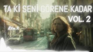Ta Ki Seni Görene Kadar - Ritm X Vol 2(En Çok Aranan) Melankolik Mahal Psychedelic Anatolian Rock
