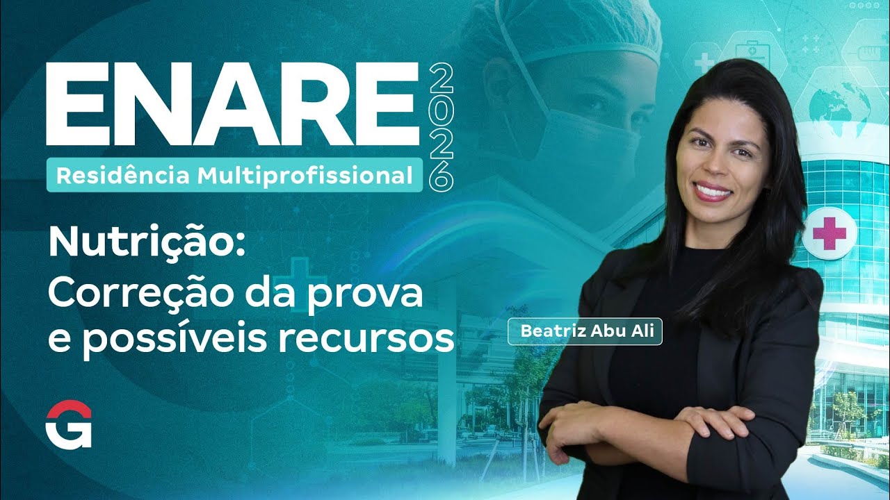 Residência ENARE 2026 | Nutrição: Correção da prova e possíveis recursos