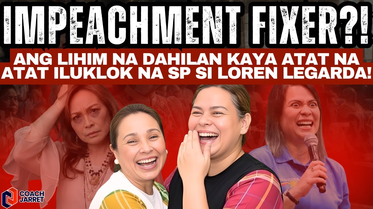 IMPEACHMENT FIXER?! Ang LIHIM na Dahilan kaya ATAT NA ATAT iluklok na SP si Loren Legarda!