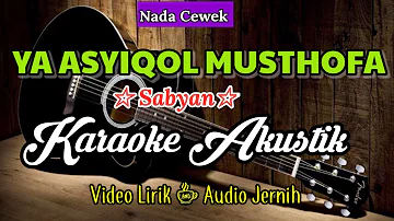 Sabyan Gambus | Ya Asyiqol Musthofa | Karaoke Akustik