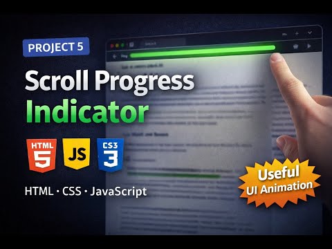 Scroll Progress Indicator Using HTML CSS JavaScript | Project 5 | Web Development #video #htmlcss
