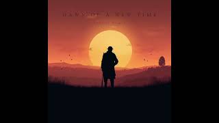 Dawn Of A New Time - Crusoe Remix