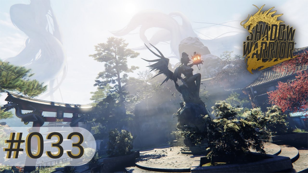 Let's Play Shadow Warrior 2 ☯ 033 Teeparty in Shadow Hills