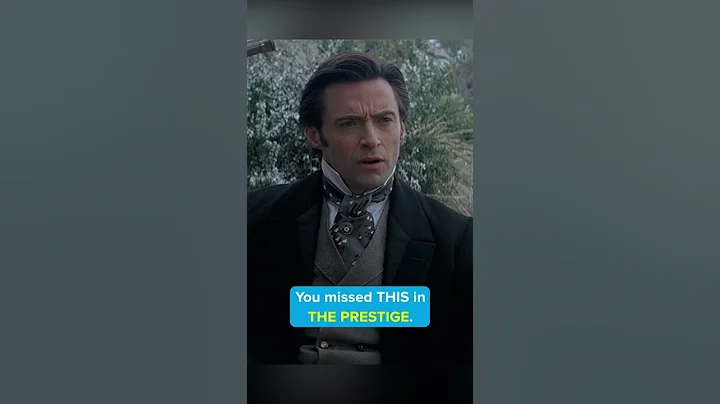 You missed this in THE PRESTIGE