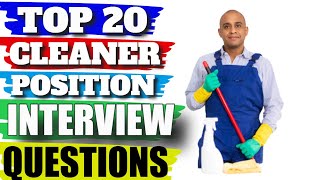 Cleaning Position Interview Questions