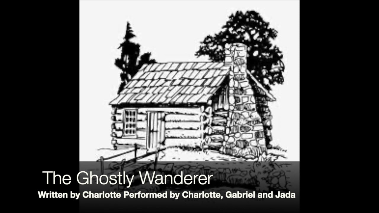 The Ghostly Wanderer
