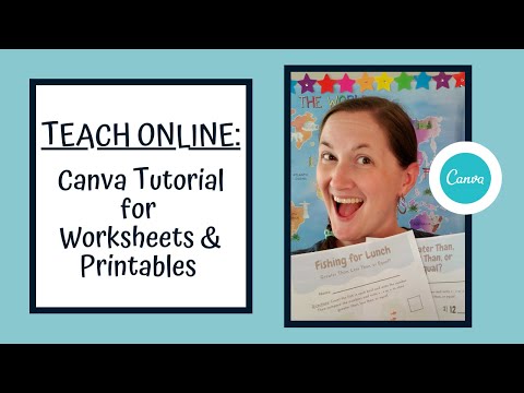 Teach Online: Canva Tutorial for Worksheets & Printables - Canva Video ...