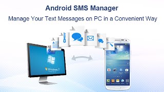Android SMS Manager - Manage Your Text Messages on PC in a Convenient Way screenshot 1
