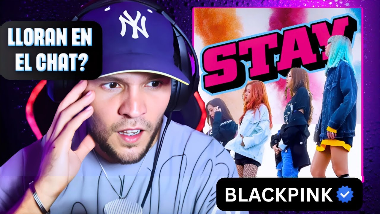 CEÉLE descubriendo el KPOP (BLACKPINK - STAY)
