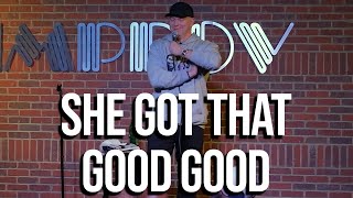 She Got that Good Good | Gary Owen Profile