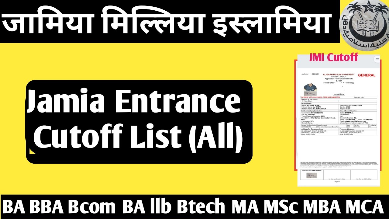 Jamia Cutoff List 2023 Jamia application form status 2023 Jamia Admission Form 2023 Jamia Entrance