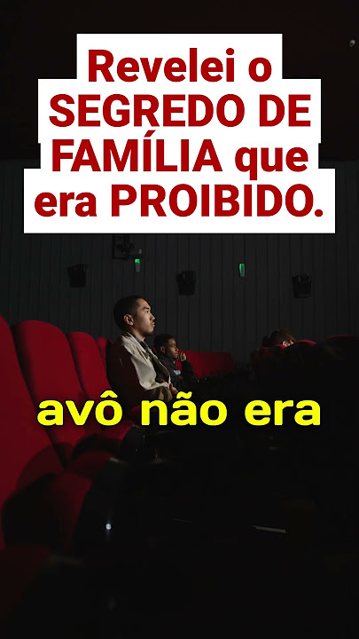 Revelei o SEGREDO DE FAMÍLIA que era PROIBIDO.