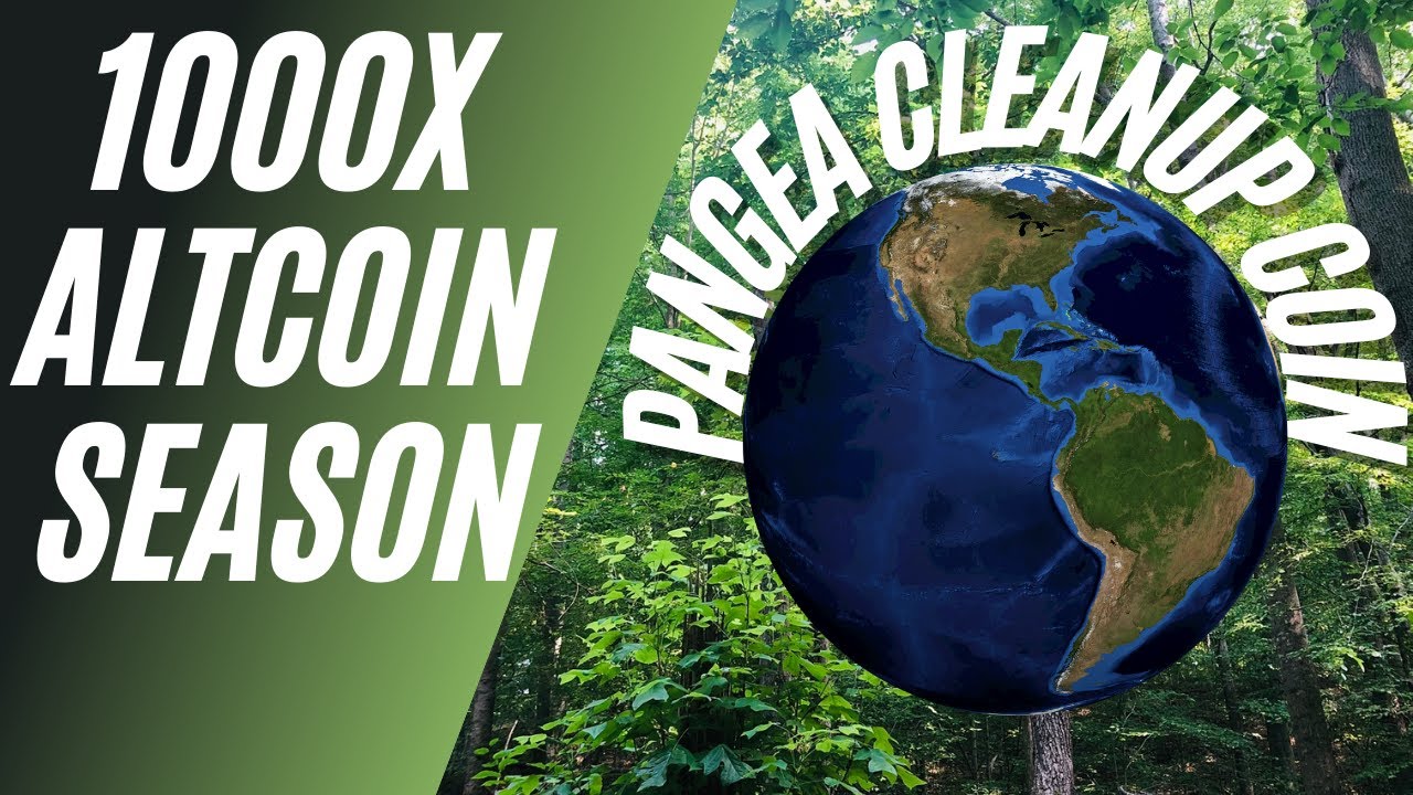 THIS ALTCOIN HAS 1000x POTENTIAL | PANGEA CLEANUP COIN (POC) 🚀