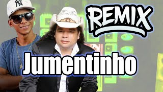 JUMENTINHO RODRIGO SILVA | VERSÃO EDIMILSON BATISTA REMIX