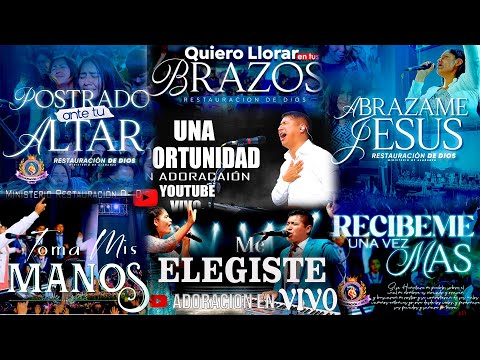 1 Hora De La Mejor Música De Adoración  / 1 Hora De Restauración /  MINISTERIO RESTAURACION DE DIOS