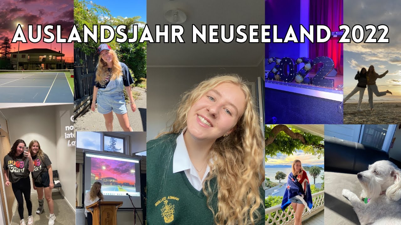 MEIN AUSLANDSJAHR NEUSEELAND 2022 ~Zusammenfassung~